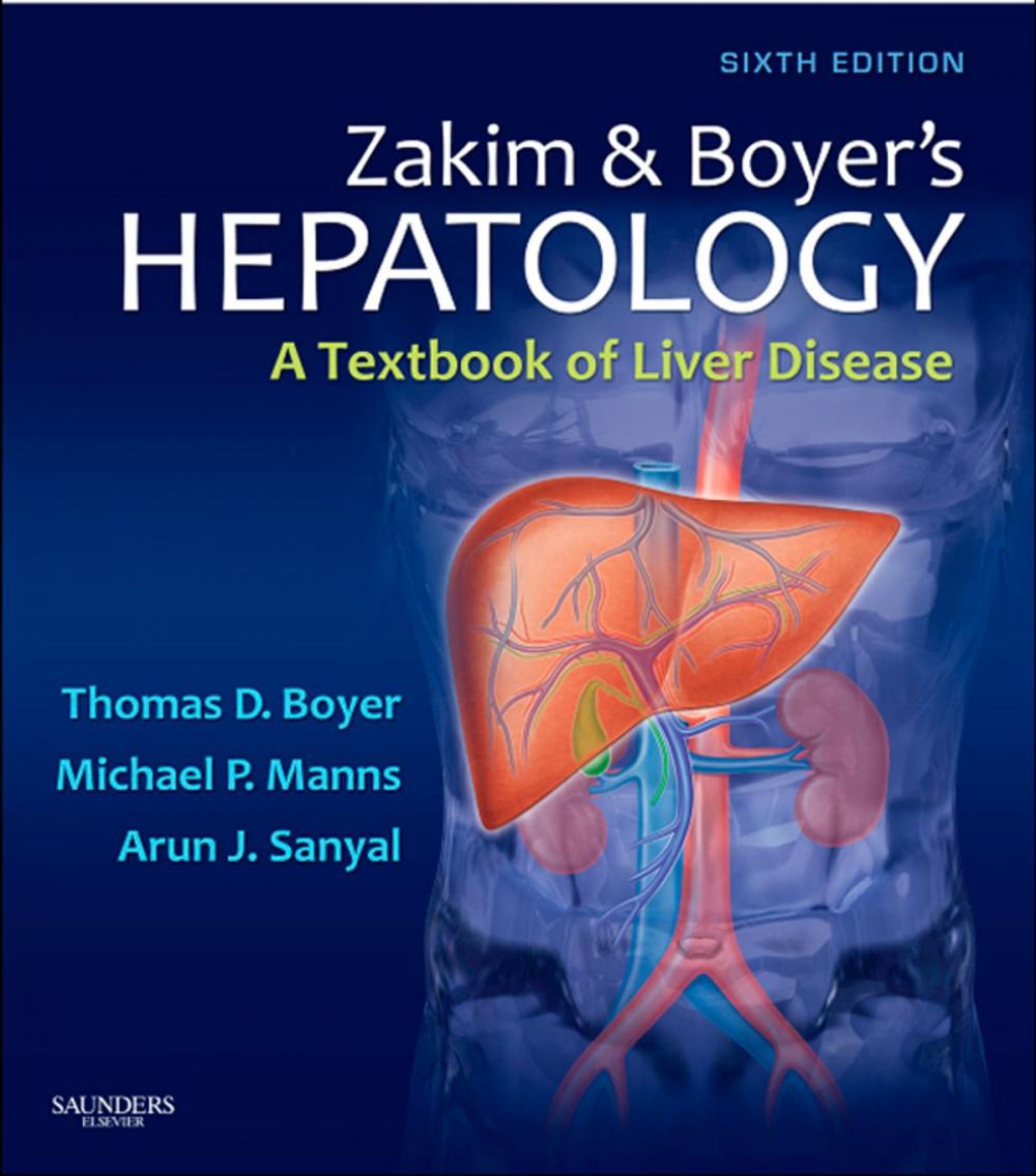 Big bigCover of Zakim and Boyer's Hepatology E-Book