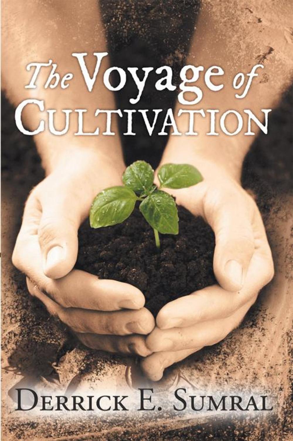 Big bigCover of The Voyage of Cultivation
