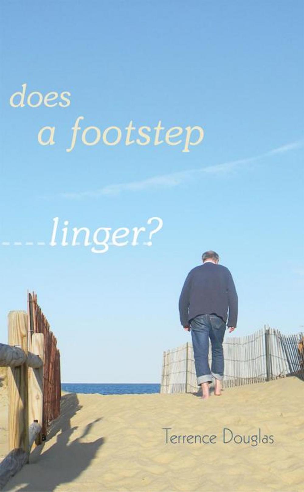 Big bigCover of Does a Footstep Linger?