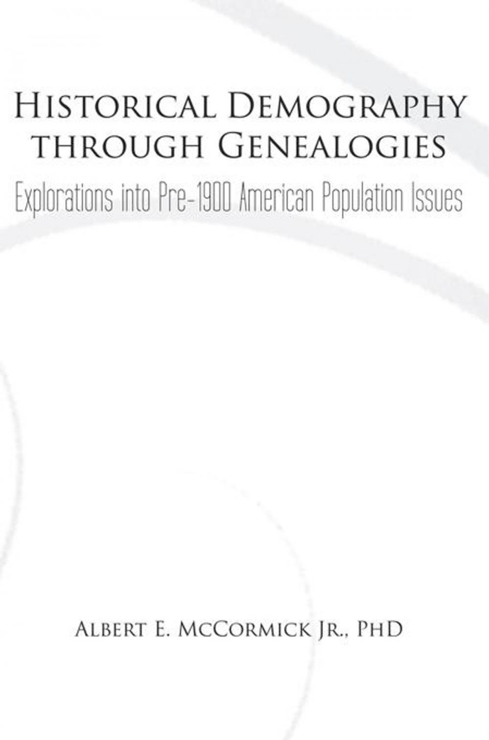 Big bigCover of Historical Demography Through Genealogies