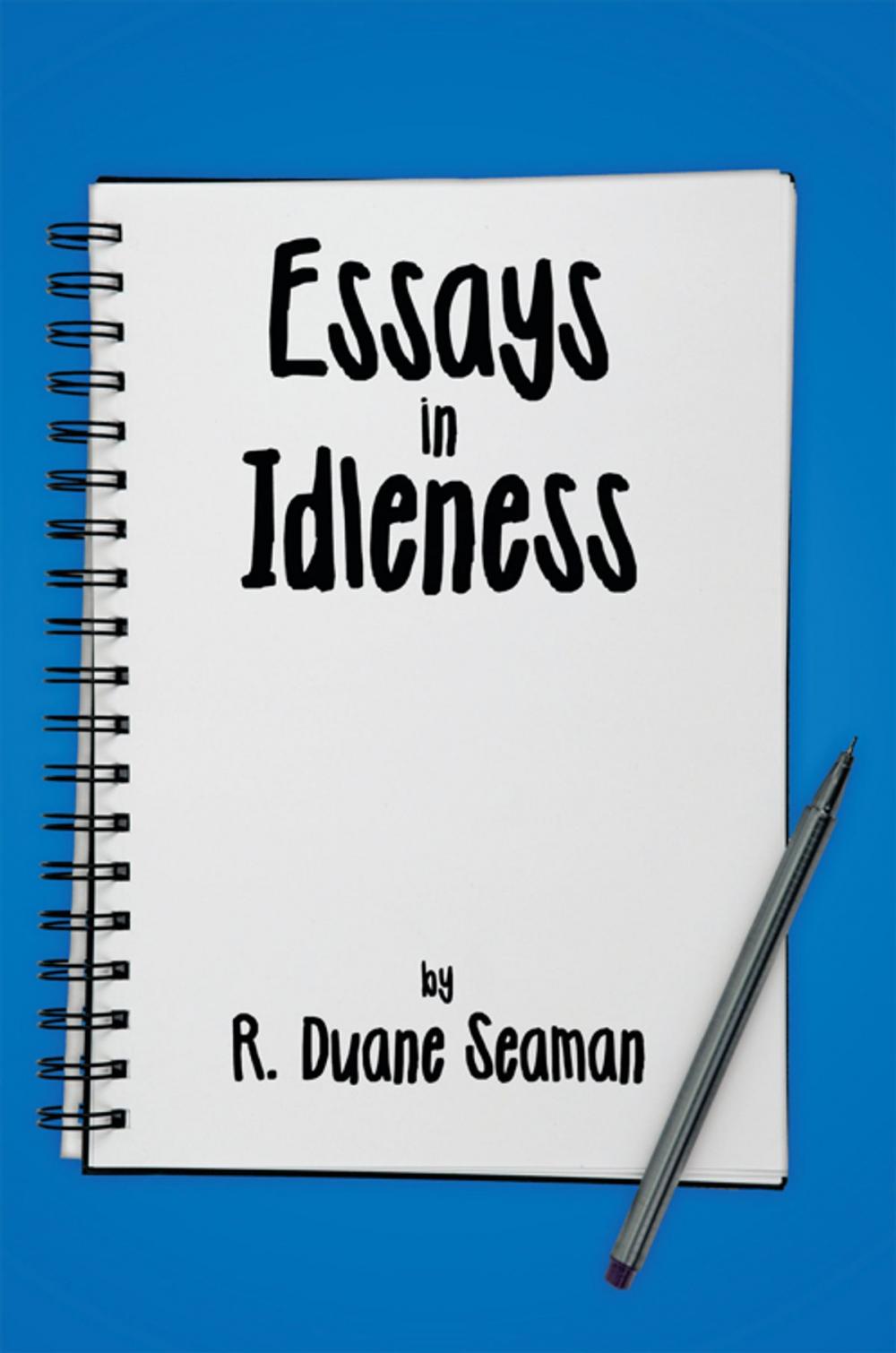 Big bigCover of Essays in Idleness