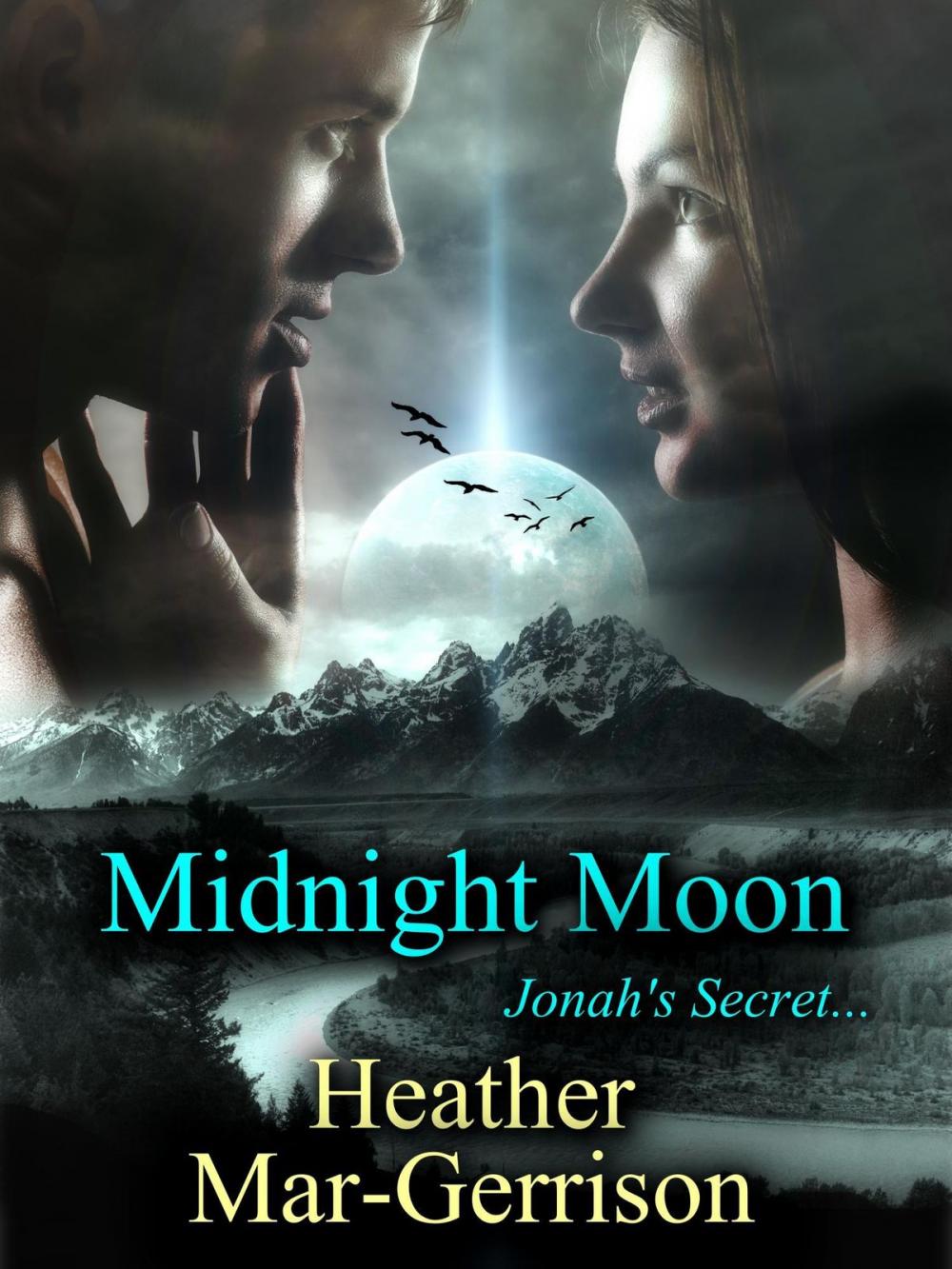 Big bigCover of Midnight Moon (Jonah's Secret)
