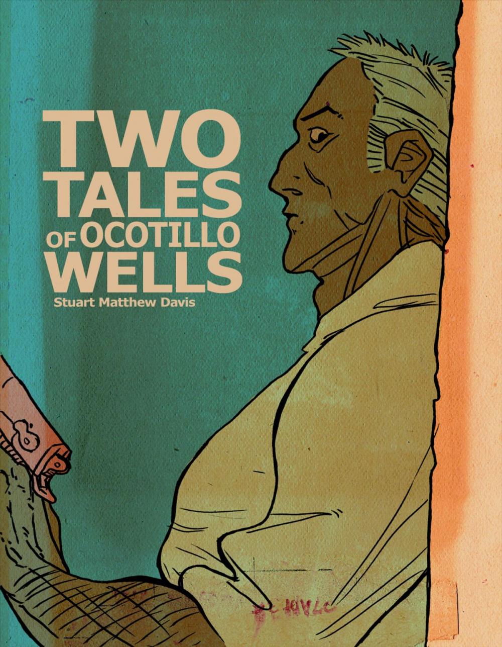 Big bigCover of Two Tales of Ocotillo Wells