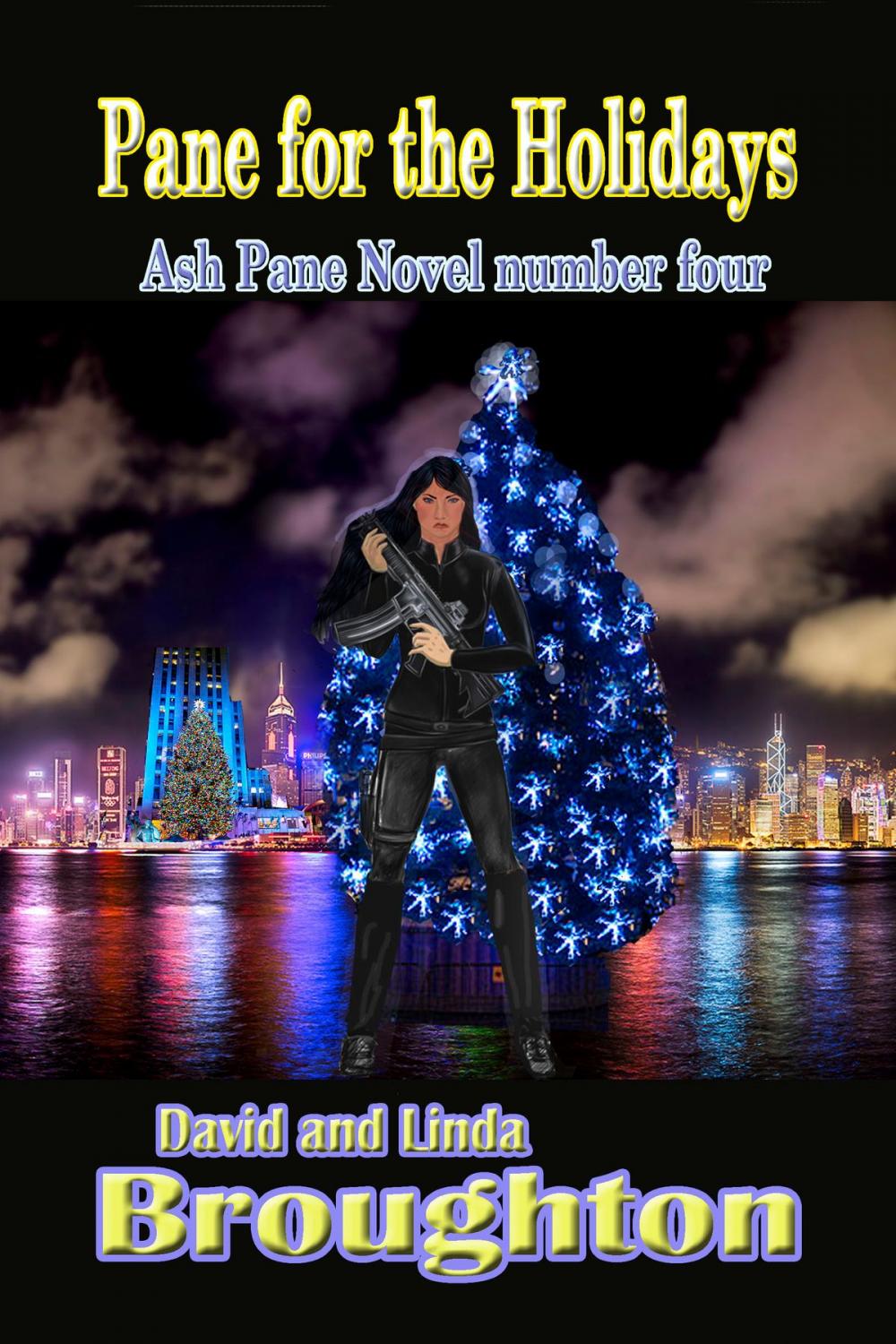 Big bigCover of Pane for the Holidays, Ash Pane novel number four