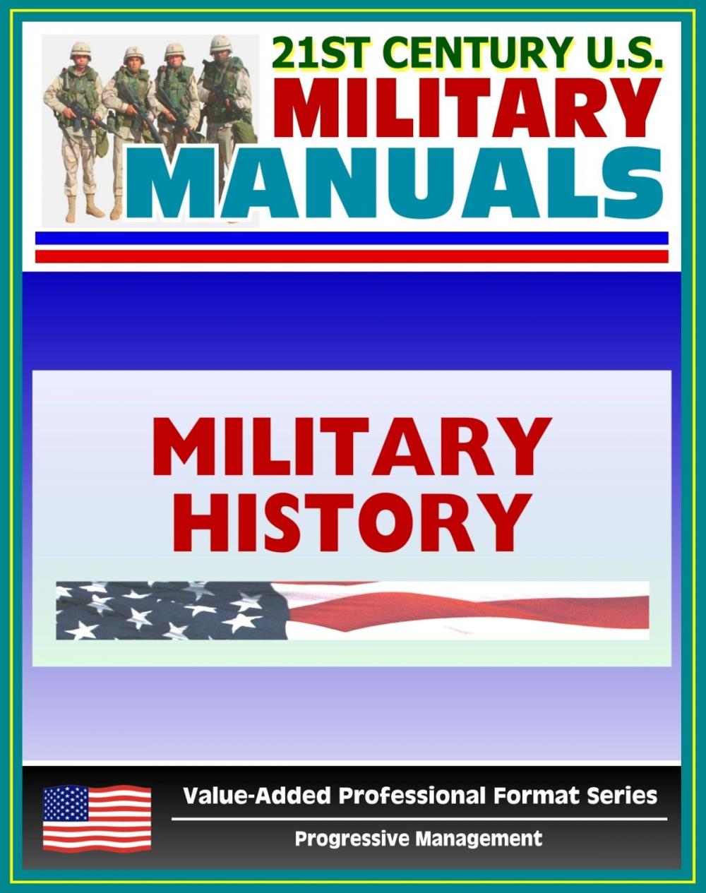Big bigCover of 21st Century U.S. Military Manuals: Military History Operations Field Manual - FM 1-20 (Value-Added Professional Format Series)
