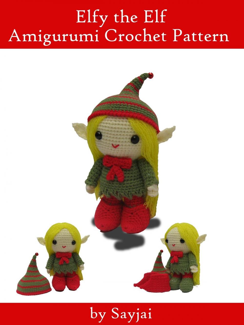 Big bigCover of Elfy the Elf Amigurumi Crochet Pattern