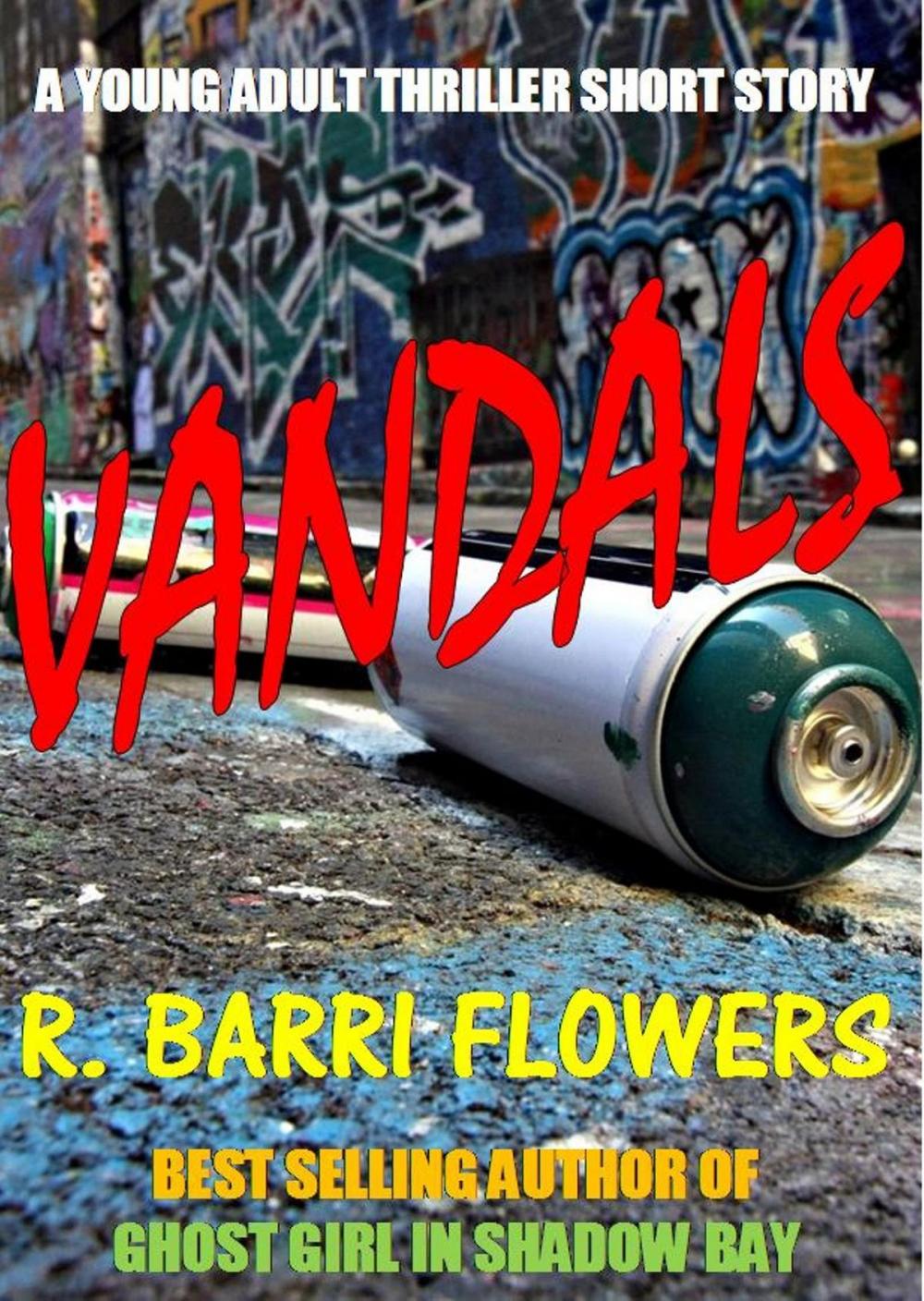 Big bigCover of Vandals (A Young Adult Thriller Short Story)