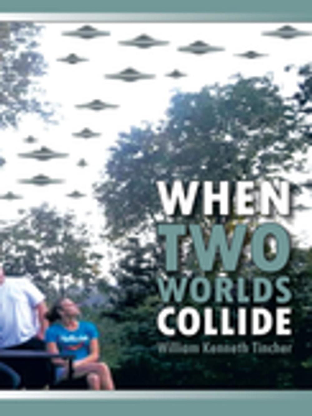 Big bigCover of When Two Worlds Collide