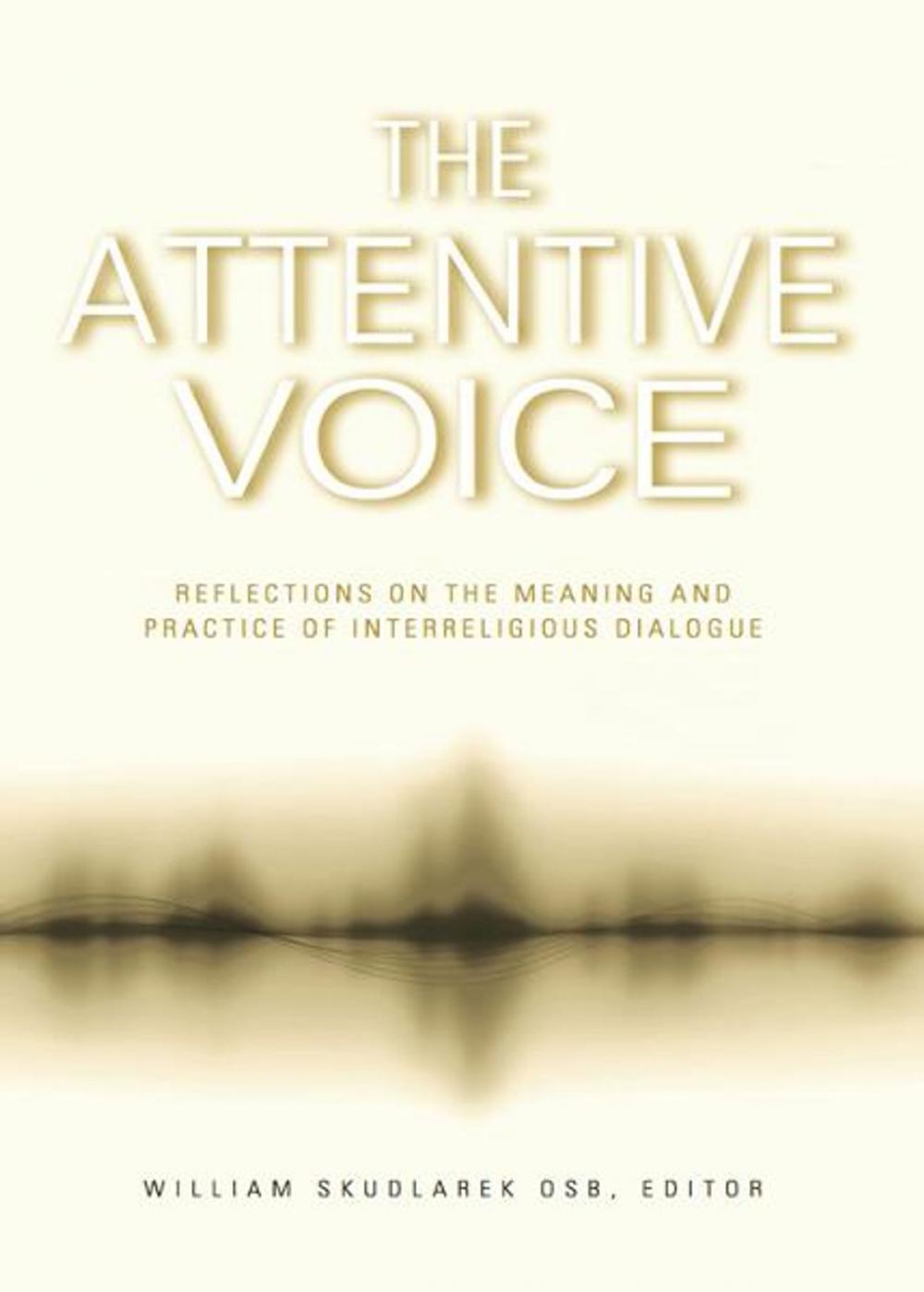 Big bigCover of The Attentive Voice