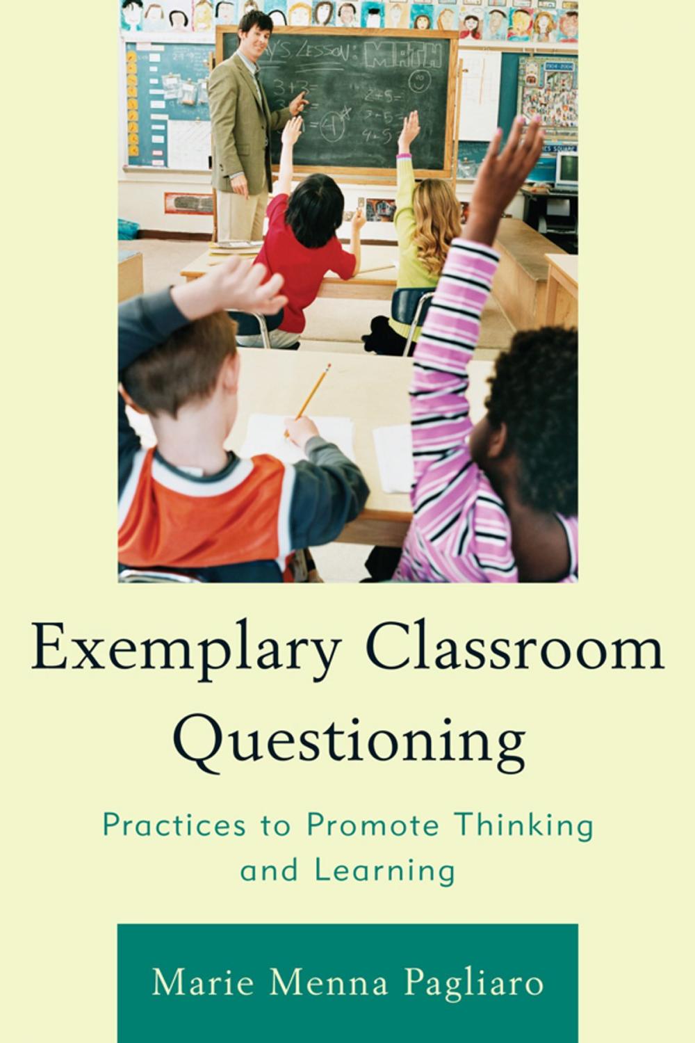 Big bigCover of Exemplary Classroom Questioning