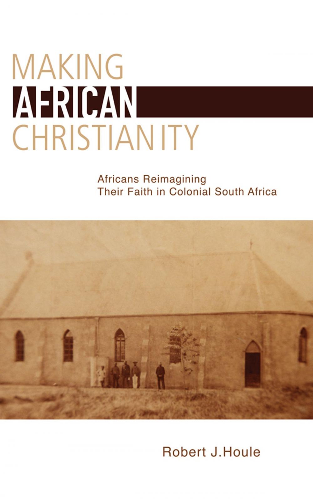 Big bigCover of Making African Christianity