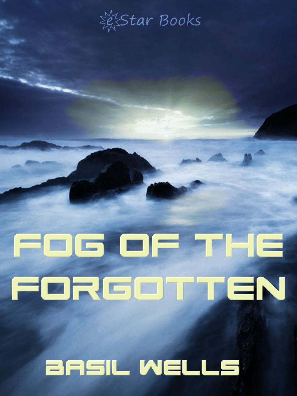 Big bigCover of Fog of the Forgotten