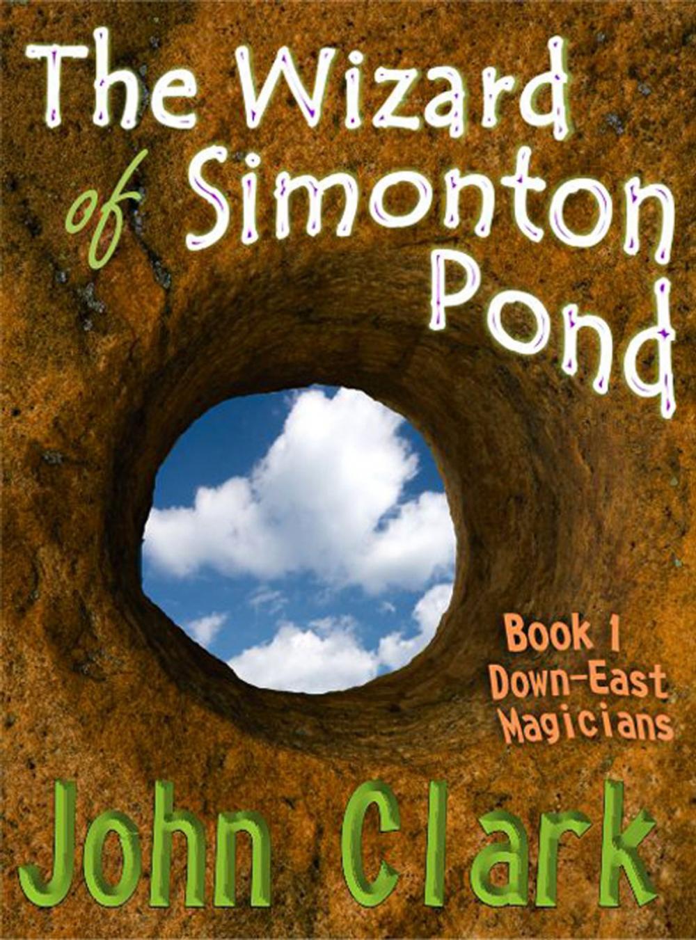 Big bigCover of The Wizard of Simonton Pond