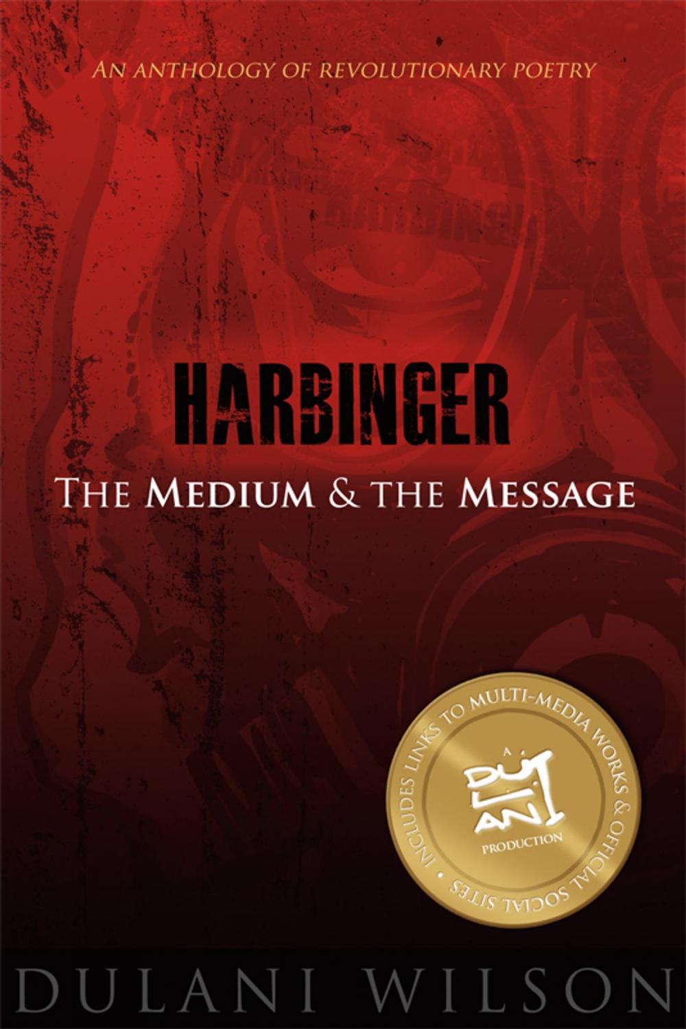 Big bigCover of Harbinger: The Medium and the Message