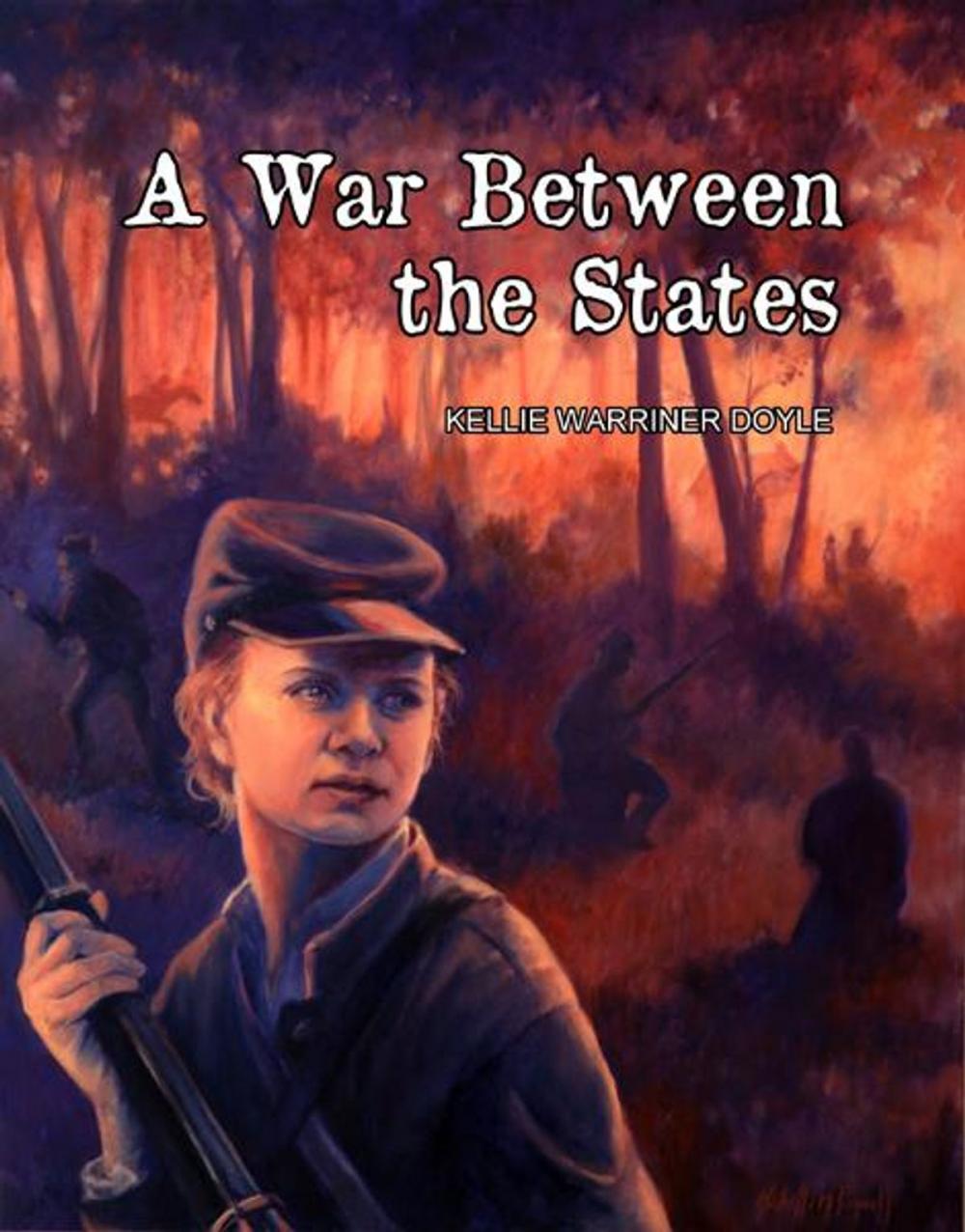 Big bigCover of A War Between the States