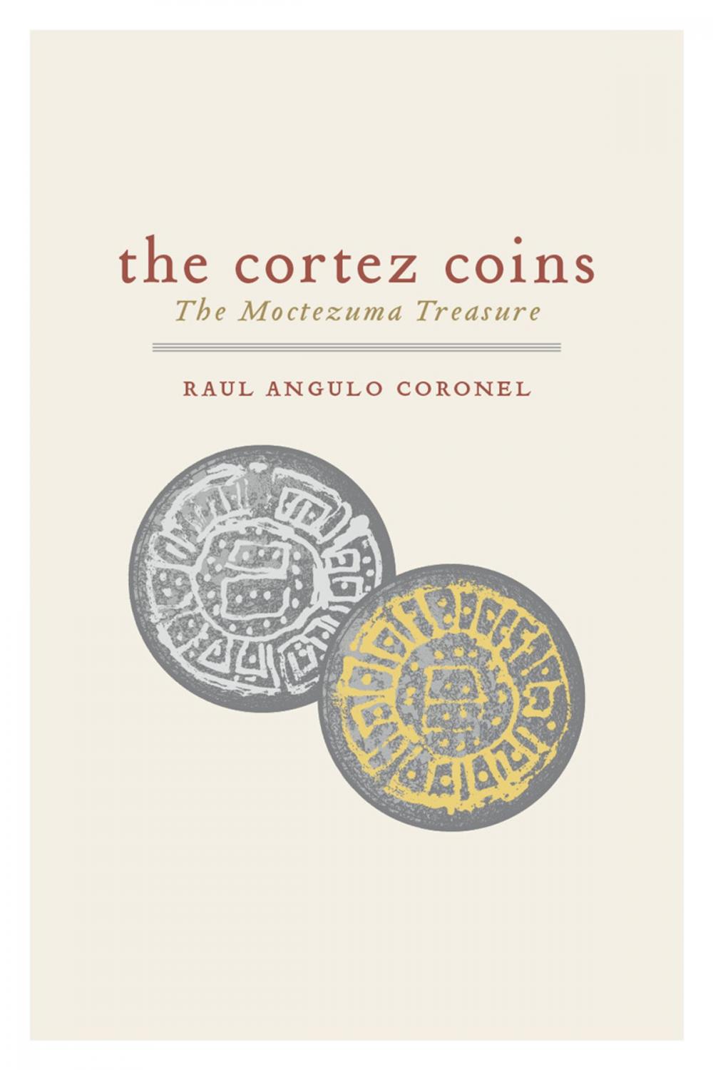 Big bigCover of The Cortez Coins