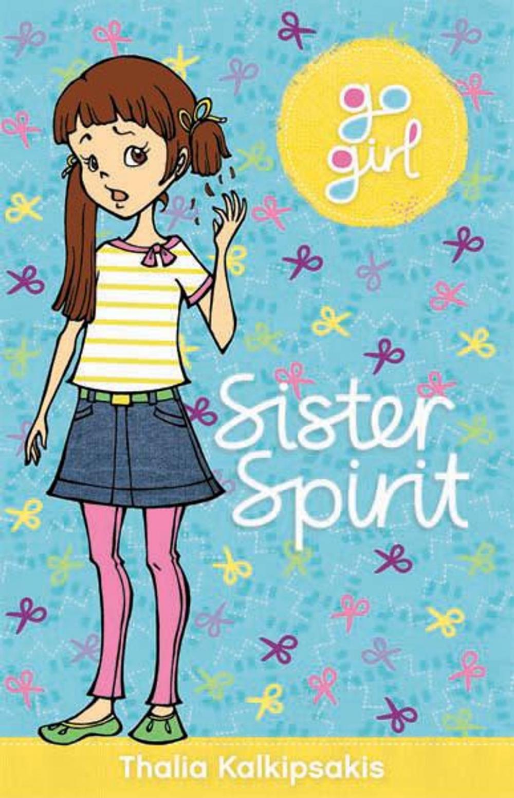 Big bigCover of Go Girl: Sister Spirit