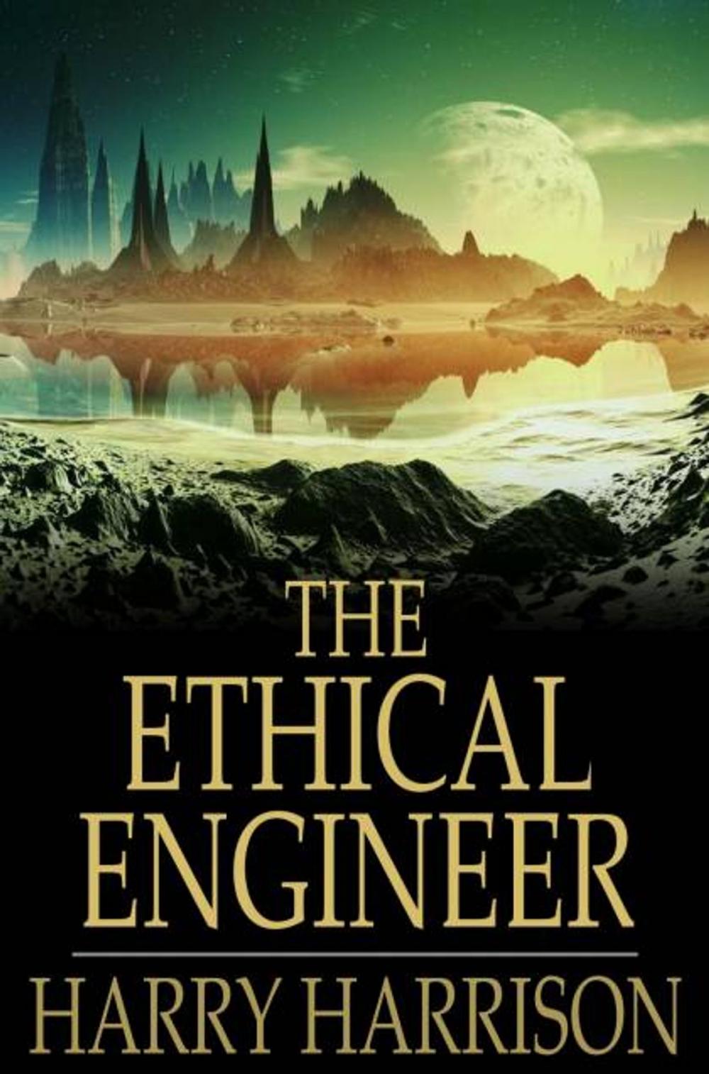 Big bigCover of The Ethical Engineer