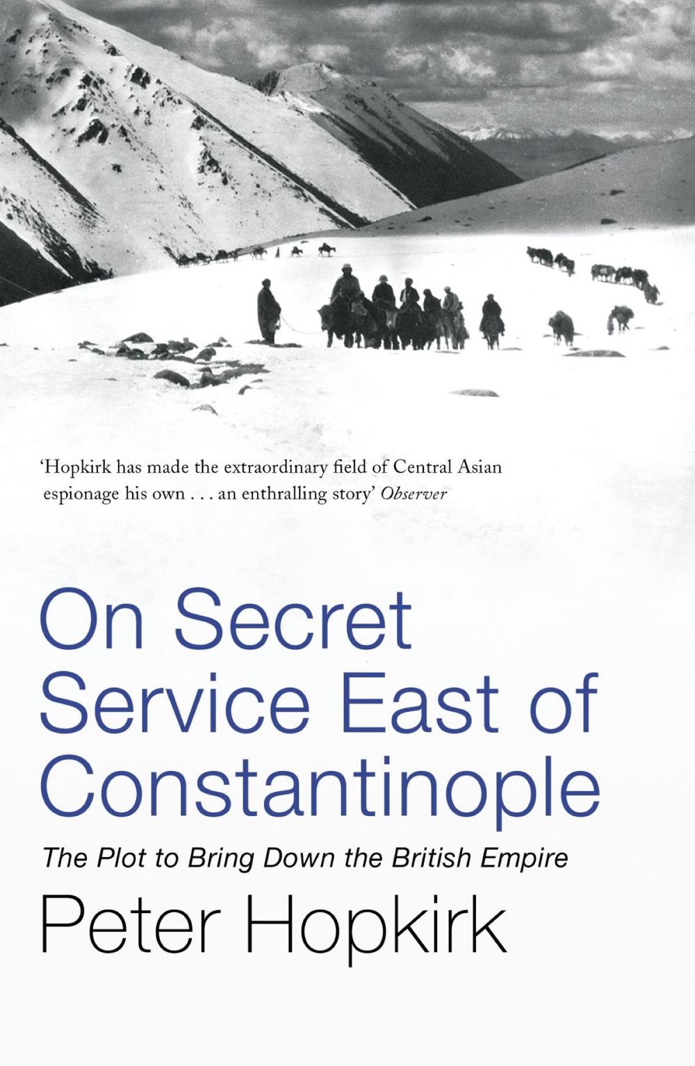 Big bigCover of On Secret Service East of Constantinople