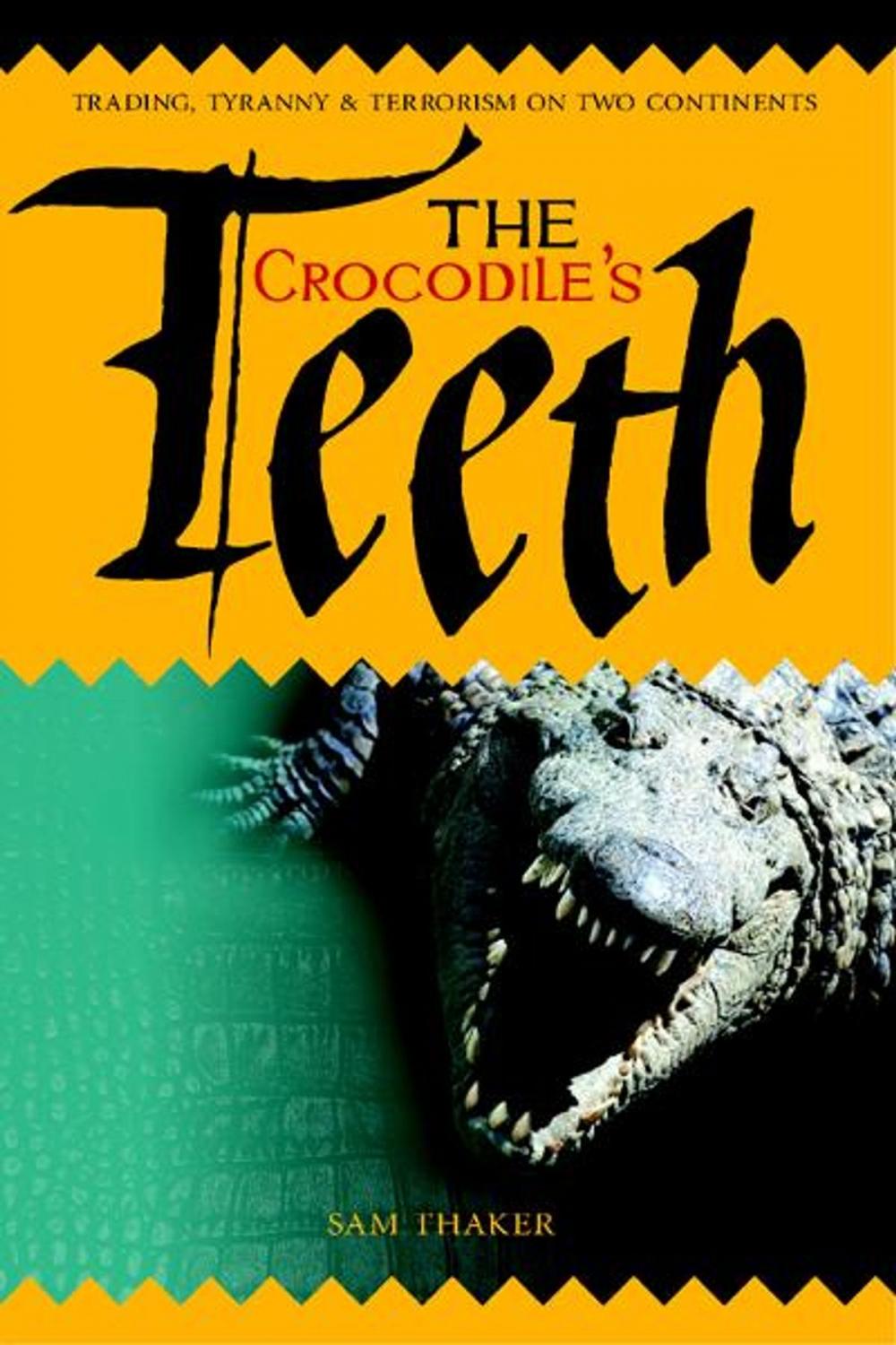 Big bigCover of The Crocodile's Teeth