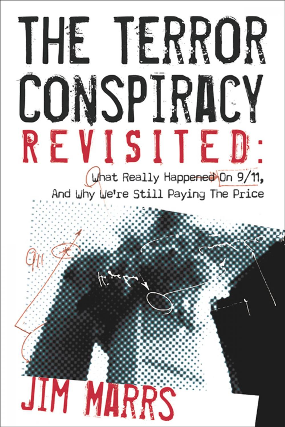 Big bigCover of The Terror Conspiracy Revisited