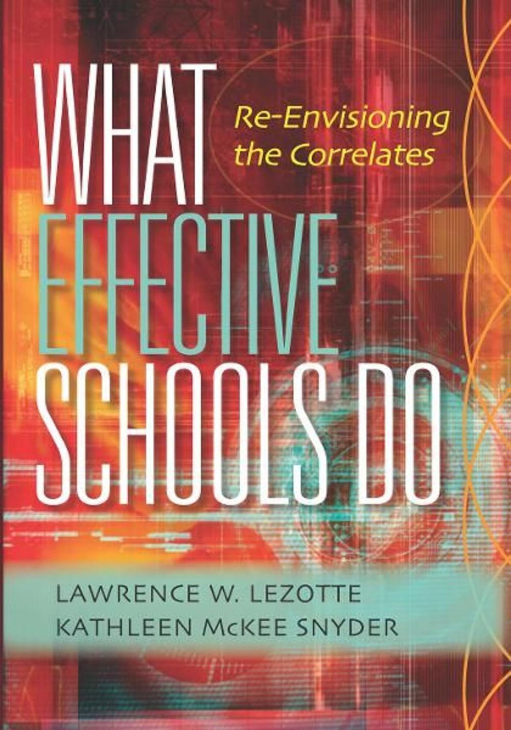 Big bigCover of What Effective Schools Do