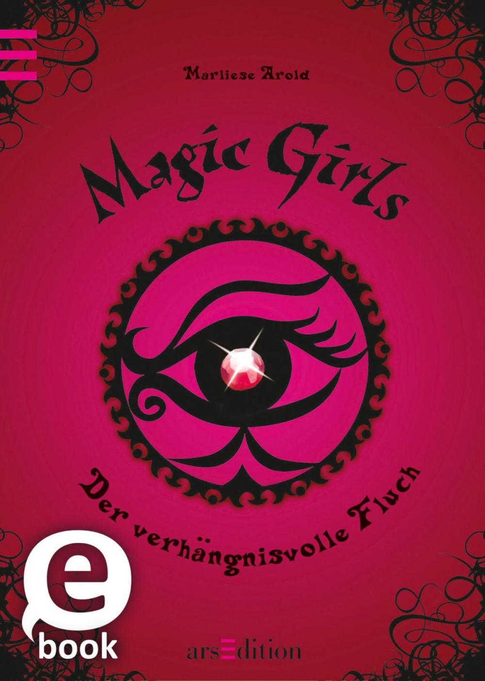 Big bigCover of Magic Girls - Der verhängnisvolle Fluch