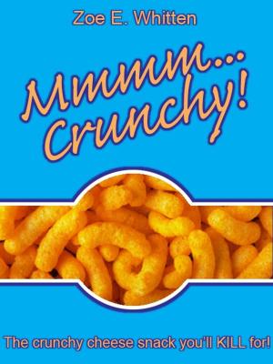 Book cover of Mmmm...Crunchy!