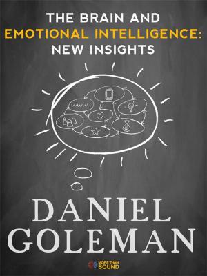 Cover of the book The Brain and Emotional Intelligence by Daniel Goleman, Teresa Amabile, Warren Bennis