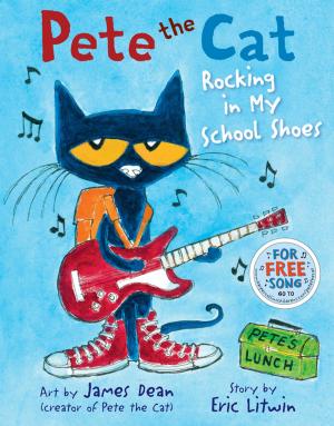 Cover of Pete the Cat: Rocking in My School Shoes