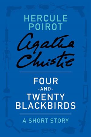 Cover of the book Four-and-Twenty Blackbirds by Ray Bradbury
