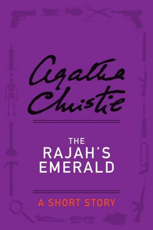 Cover of the book The Rajah’s Emerald by Agatha Christie