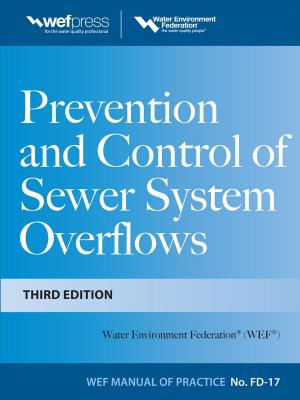 bigCover of the book Prevention and Control of Sewer System Overflows, 3e - MOP FD-17 by 