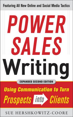 Cover of the book Power Sales Writing, Revised and Expanded Edition: Using Communication to Turn Prospects into Clients by Carol Ellison