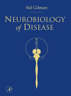Cover of the book Neurobiology of Disease by Alireza Bahadori