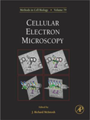 Cover of the book Cellular Electron Microscopy by Michael D. Breed, Janice Moore