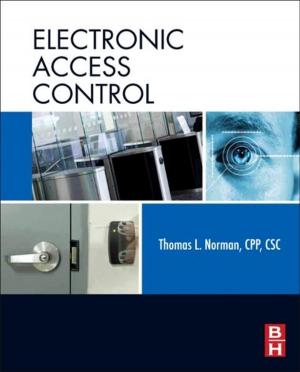 Cover of the book Electronic Access Control by Debahuti Mishra, Sandeep Kumar Satapathy, Shruti Mishra, PhD