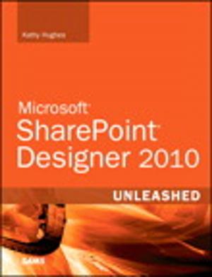 Cover of the book SharePoint Designer 2010 Unleashed by Vijay Mahajan