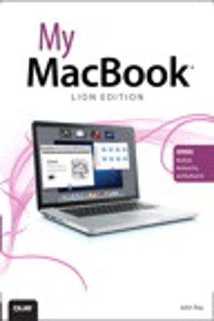 Cover of the book My MacBook (Lion Edition) by Benjamin Hill, Matthew Helmke, Amber Graner