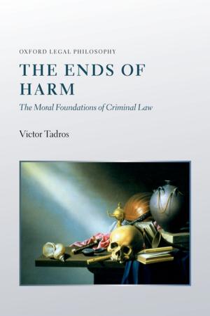 Cover of the book The Ends of Harm by Anne Curry