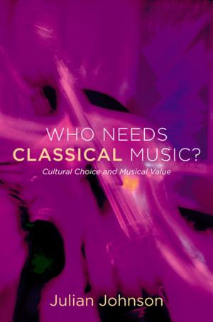 Cover of the book Who Needs Classical Music? by Eelco F.M. Wijdicks