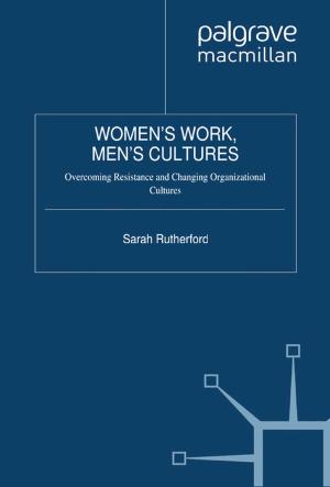 Cover of the book Women's Work, Men's Cultures by S. Hollis
