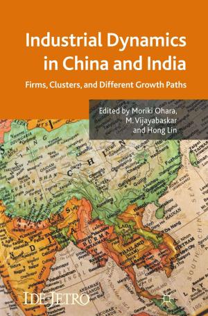 Cover of the book Industrial Dynamics in China and India by Celia de Anca