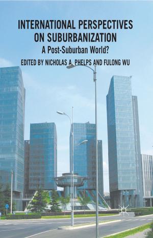 Cover of the book International Perspectives on Suburbanization by Jon Piccini