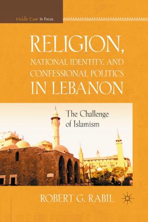 Cover of the book Religion, National Identity, and Confessional Politics in Lebanon by G. Shiffman, James J. Jochum