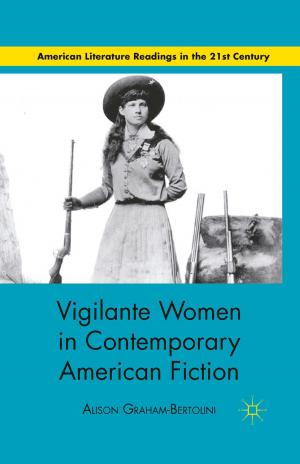 Cover of the book Vigilante Women in Contemporary American Fiction by J. Flax