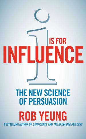 Cover of the book I is for Influence by Peter Sheridan