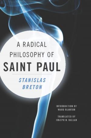 Cover of the book A Radical Philosophy of Saint Paul by Jean-Robert Pitte