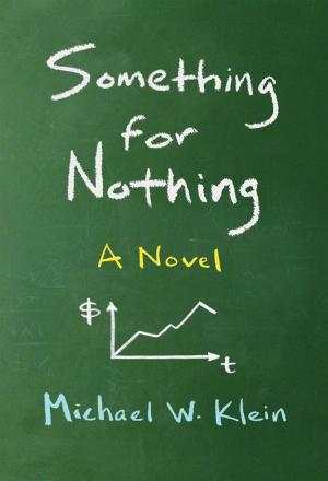 Book cover of Something for Nothing