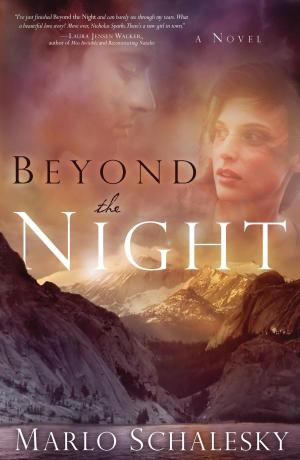 Cover of the book Beyond the Night by Melody Carlson